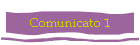 Comunicato 1